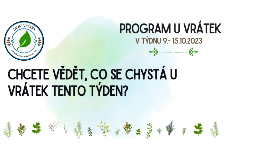 Program v Vrátek v týdnu 9. – 15.10.
