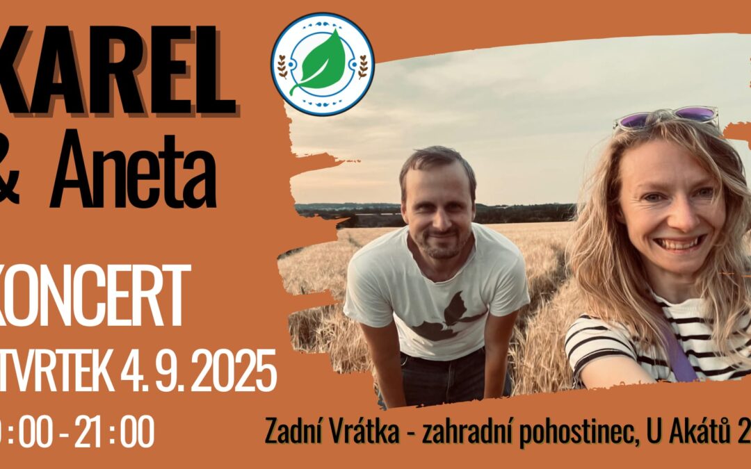 KAREL & ANETA ve čtvrtek 4.9. u Vrátek