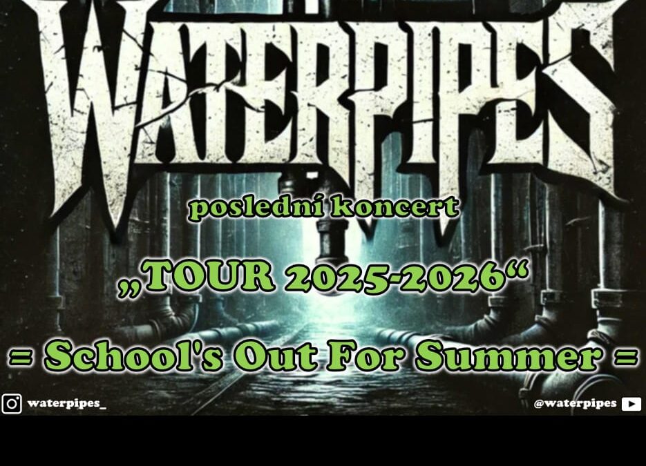 Koncert Waterpipes 26.6. 18-20h.