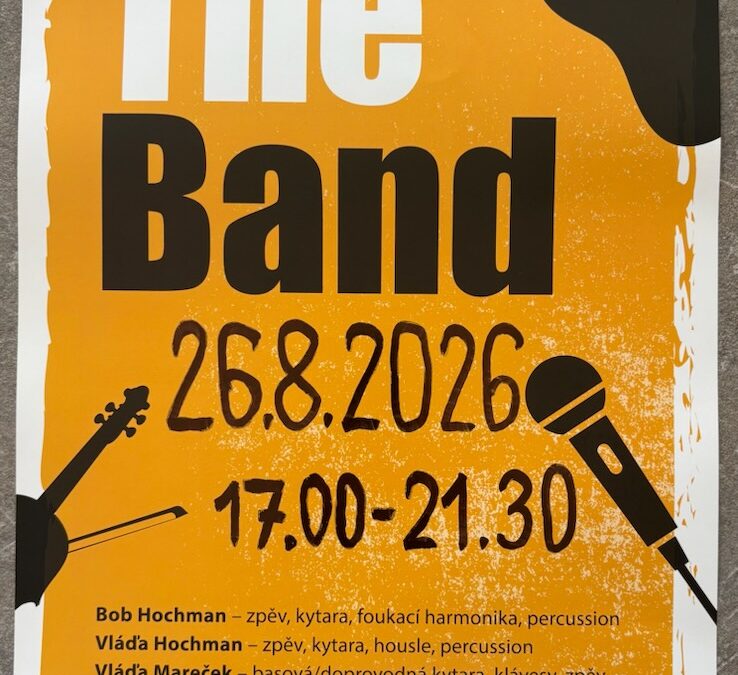 Koncert kapely The Band 26.8. 17-21:30